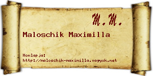 Maloschik Maximilla névjegykártya